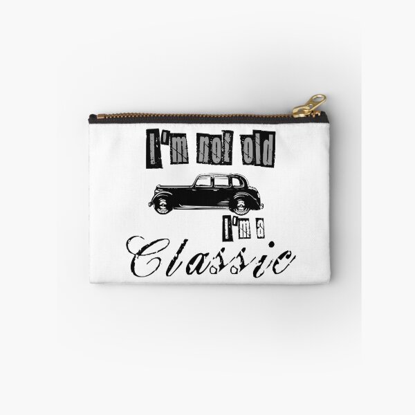 Item preview, I'm Not Old I'm Classic designed and sold by MrJArts.
