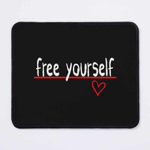 Item preview, Free yourself designed and sold by Ashtreemeadow.