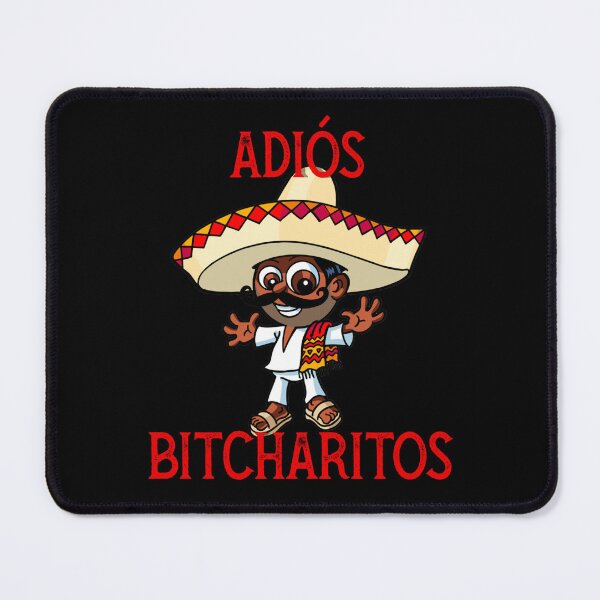 Item preview, Adiós B*tcharitos designed and sold by Tom O Gotchi.