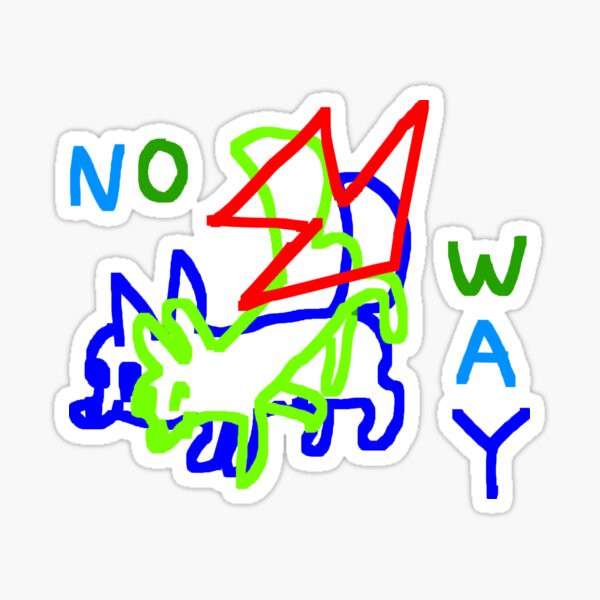 Item preview, No Way designed and sold by ionotan.