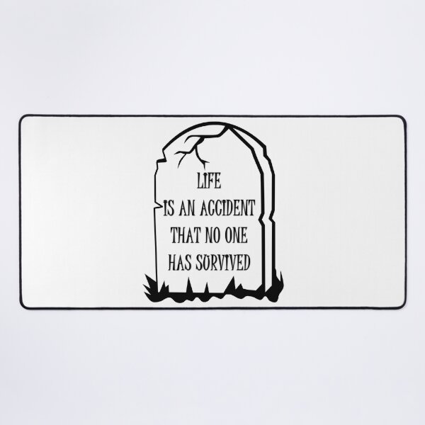 Item preview, Life is accident designed and sold by Old-Scratch.