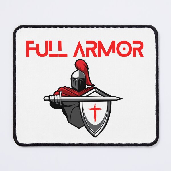 Item preview, PUT ON FULL ARMOR designed and sold by jreiter57.