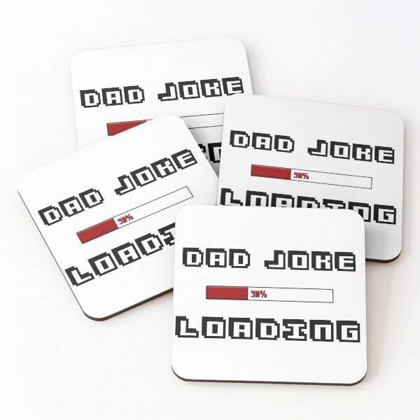 Item preview, Dad joke loading designed and sold by MrJArts.