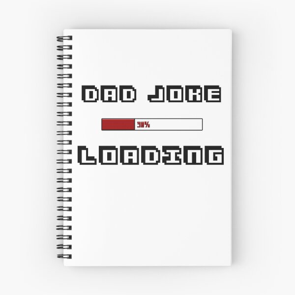 Item preview, Dad joke loading designed and sold by MrJArts.