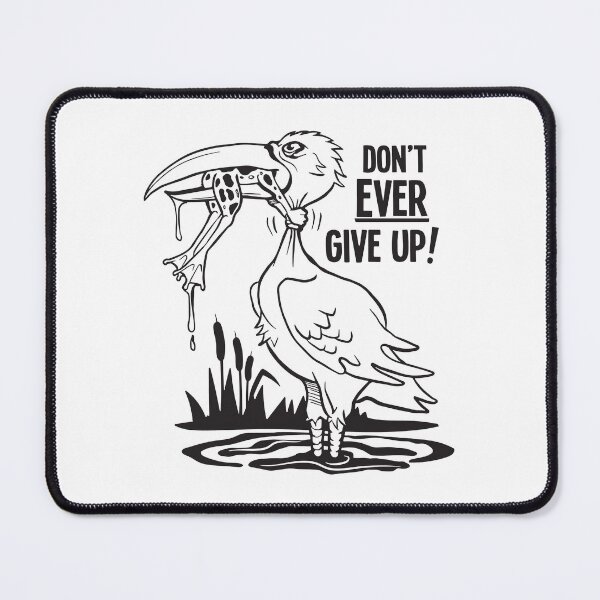 Item preview, Don't Ever Give Up Quote About Life designed and sold by RNDR.