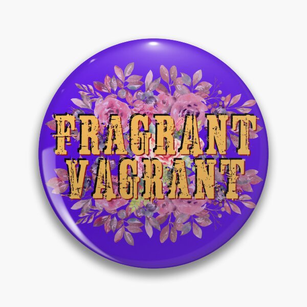 Item preview, Fragrant Vagrant designed and sold by Deadstar1.