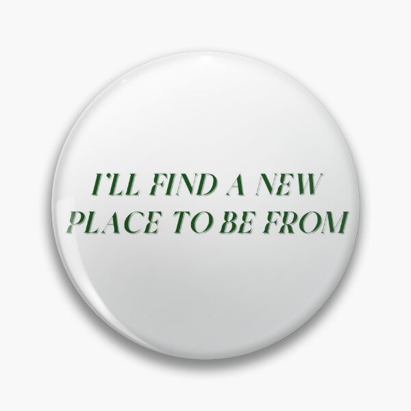 Item preview, I'll find a new place to be from designed and sold by soldierandrose.