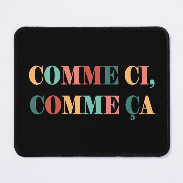 Item preview, Comme Ci Comme Ca designed and sold by TravelScientist.