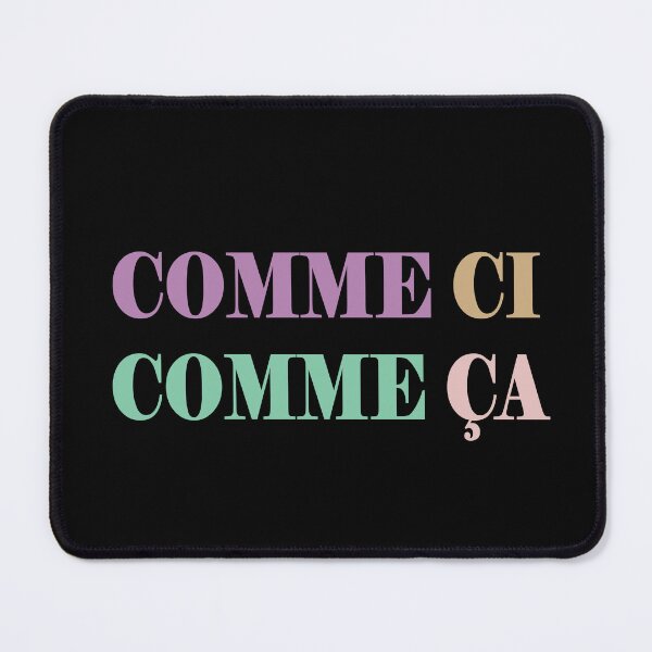 Item preview, Comme Ci Comme Ca designed and sold by TravelScientist.