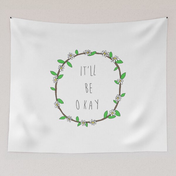 Item preview, IT'LL BE OKAY designed and sold by tessa-stark.
