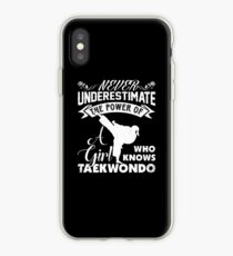 The Power Of A Girl Who Knows Taekwondo Shirt iPhone Case