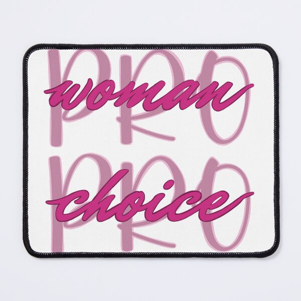 Item preview, Pro woman Pro choice designed and sold by Becky-Marie.