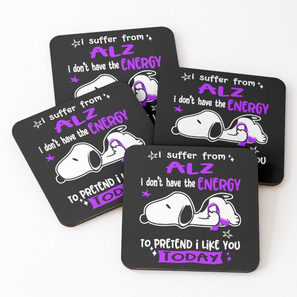Item preview, I Suffer From ALZ I Do Not Have The Energy To Pretend I Like You Today designed and sold by Wlsnpeggy.