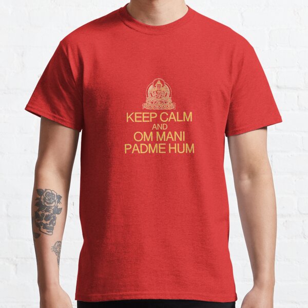 Vista previa del artículo con la obra « MANTENGA LA CALMA Y OM MANI PADME HUM», diseñado y vendido por DharmaStudios.