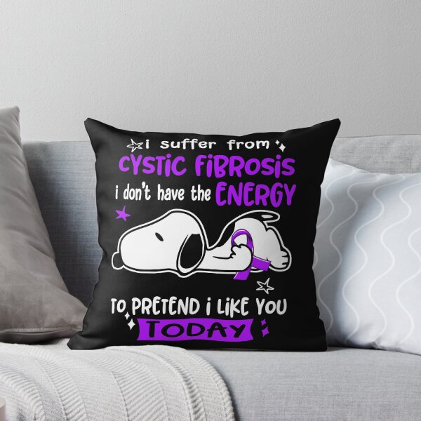 Item preview, I Suffer From Cystic Fibrosis I Do Not Have The Energy To Pretend I Like You Today designed and sold by Wlsnpeggy.