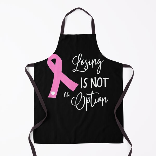 Item preview, Breast Cancer Losing is not an option designed and sold by Susan Netto.