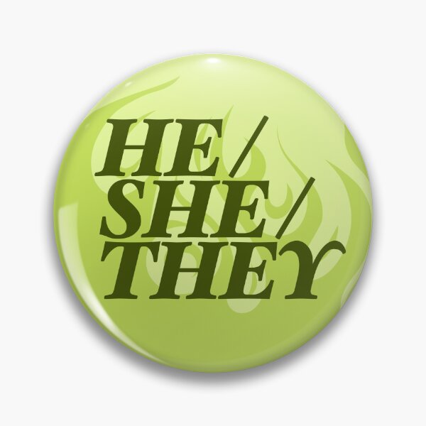 Item preview, He/She/They Flaming Pronoun Pin (Green) designed and sold by Very-Ghoul.