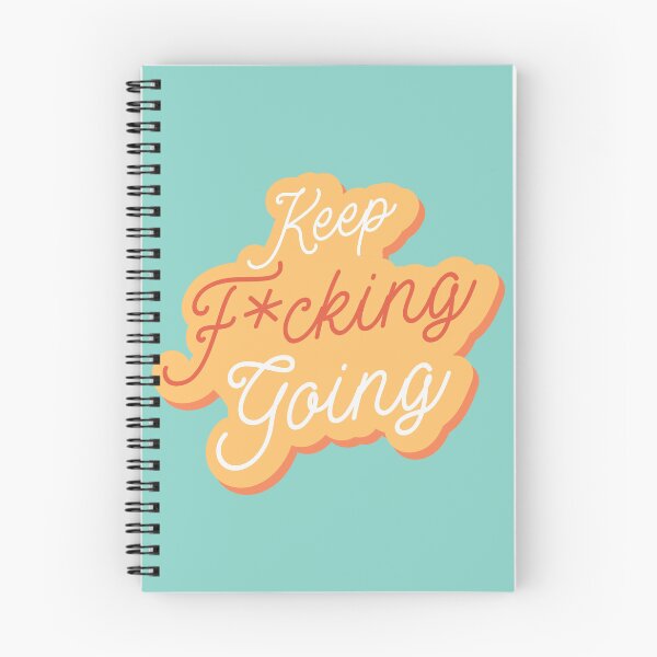 Item preview, Keep F*cking Going designed and sold by RojasDesign.