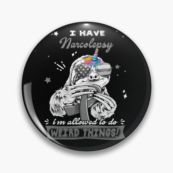 Item preview, Funny Sloth I Have Narcolepsy I'm Allowed To Do Weird Things designed and sold by Kohend.