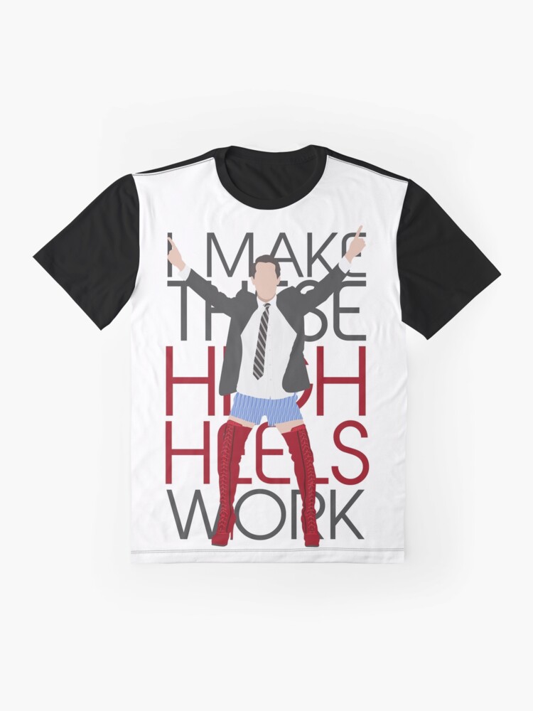 Alternate view of I MAKE THESE HIGH HEELS WORK-Kinky Boots Brendon Urie Graphic T-Shirt