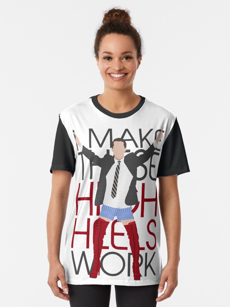 Alternate view of I MAKE THESE HIGH HEELS WORK-Kinky Boots Brendon Urie Graphic T-Shirt