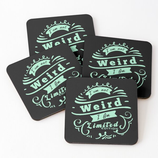 Item preview, I'm Not Weird I Am Limited Edition designed and sold by Aymanerachif.