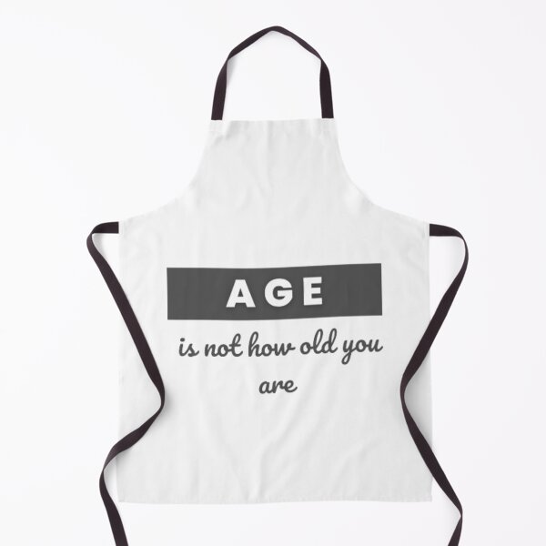 Item preview, Age Is Not How Old You Are designed and sold by ATLANTICSHOOP.
