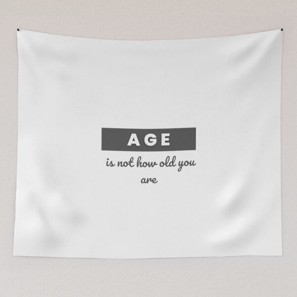 Item preview, Age Is Not How Old You Are designed and sold by ATLANTICSHOOP.