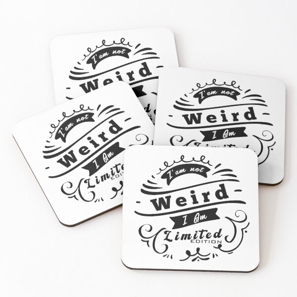 Item preview, I'm Not Weird I Am Limited Edition designed and sold by Aymanerachif.