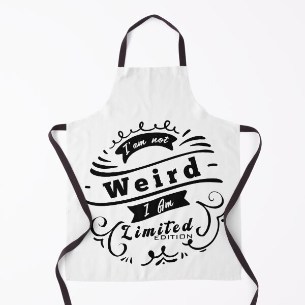 Item preview, I'm Not Weird I Am Limited Edition designed and sold by Aymanerachif.