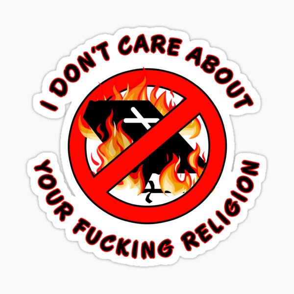 Item preview, I Don't Care About Your Religion designed and sold by TeeArcade84.