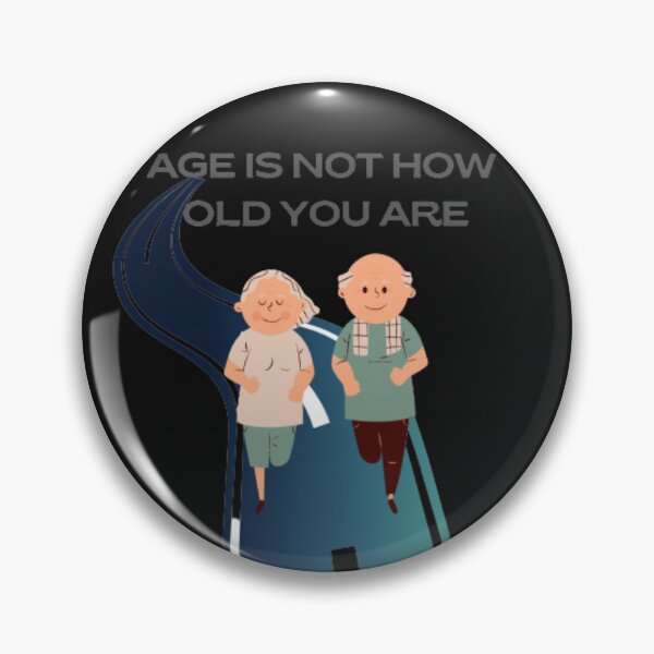 Item preview, Age Is Not How Old You Are designed and sold by ATLANTICSHOOP.