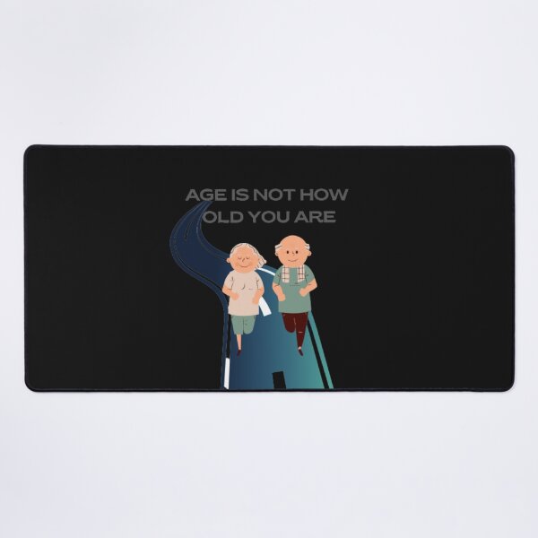 Item preview, Age Is Not How Old You Are designed and sold by ATLANTICSHOOP.