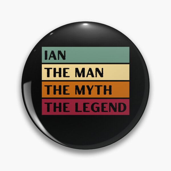 Item preview, IAN PERSONALIZED NAME THE MAN THE MYTH THE LEGEND designed and sold by appareltolove.