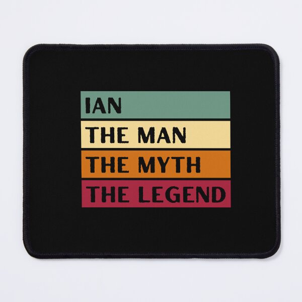 Item preview, IAN PERSONALIZED NAME THE MAN THE MYTH THE LEGEND designed and sold by appareltolove.