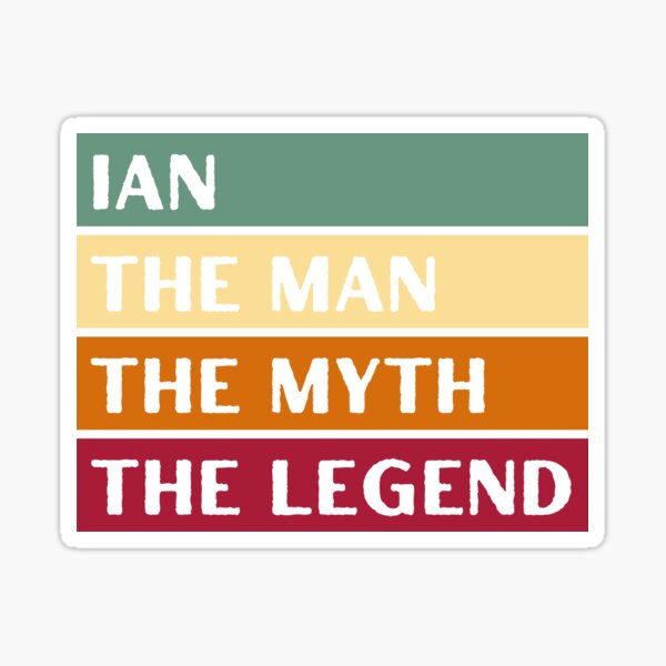 Item preview, IAN PERSONALIZED NAME THE MAN THE MYTH THE LEGEND designed and sold by appareltolove.
