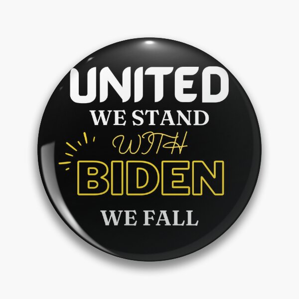 Item preview, United We Stand With Biden We Fall  designed and sold by ElHallabi.