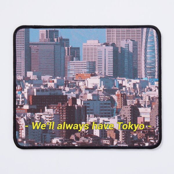 Item preview, We'll always have Tokyo - city photo vintage subtitles designed and sold by forthecoolture.