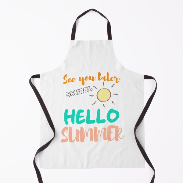Item preview, See You Later School Hello Summer designed and sold by MrJArts.