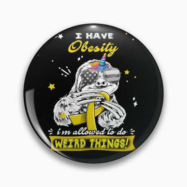 Item preview, Funny Sloth I Have Obesity I'm Allowed To Do Weird Things designed and sold by Kohend.