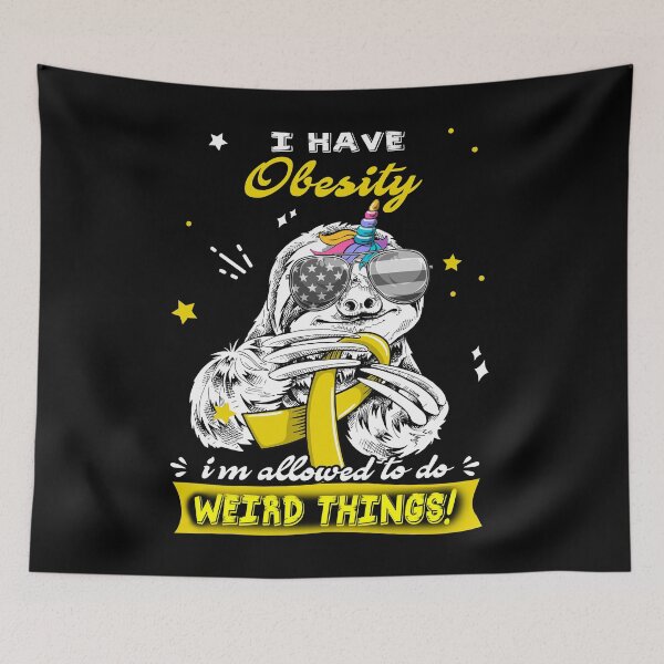 Item preview, Funny Sloth I Have Obesity I'm Allowed To Do Weird Things designed and sold by Kohend.
