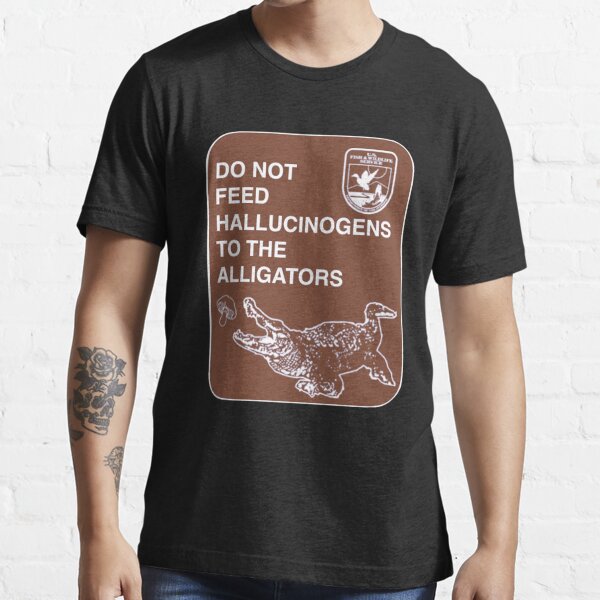 Vista previa del artículo con la obra «No alimentes con alucinógenos a los caimanes», diseñado y vendido por ErichFalk.