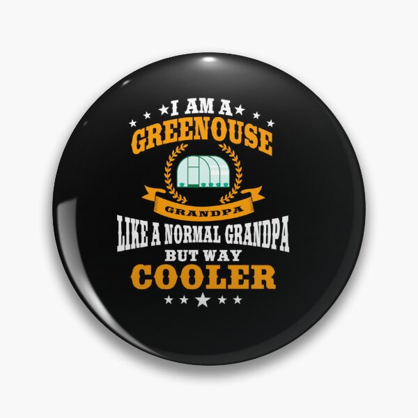 Item preview, FUNNY GREENHOUSE GRANDPA SAYING GARDENER GARDEN designed and sold by sobriowslen.