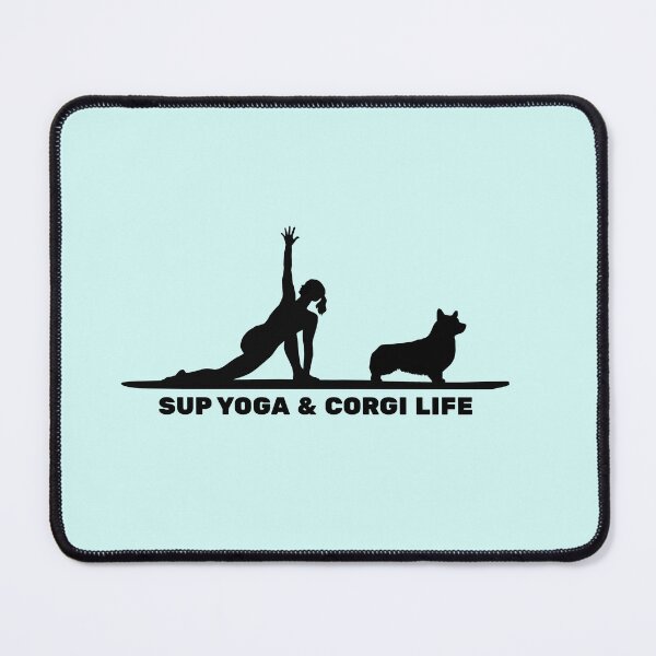 Item preview, SUP Yoga & Corgi Life Paddleboarding Dog Mom designed and sold by Guarddogdrive.