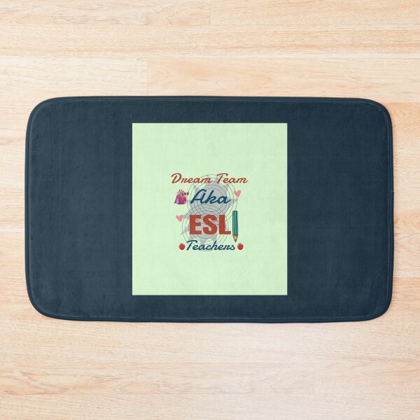Item preview, Dream Team AKA ESL Teachers designed and sold by lazarena.