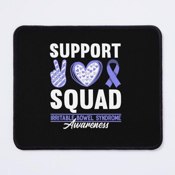 Item preview, SUPPORT SQUAD I IBS IRRITABLE BOWEL SYNDROME AWARENESS designed and sold by sobriowslen.