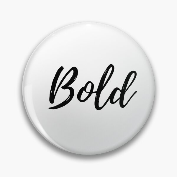 Item preview, Confident, Courageous and Bold designed and sold by ActionFocus.