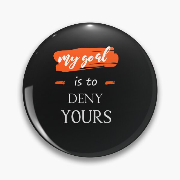 Item preview,  My Goal Is To Deny Yours, Funny Soccer, Funny Lacrosse Goalie  designed and sold by SOUFIANE1991.