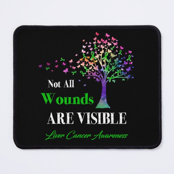 Item preview, Not All Wounds Are Visible Liver Cancer Awareness designed and sold by Hatjar.