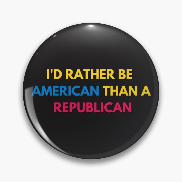 Item preview, I'd Rather Be American Than Repubplican Original Design T Shirt and Sticker designed and sold by sugarcube1999.